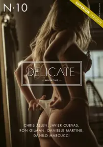 Delicate Magazine 10 (Superior) 
                issue Delicate Magazine 10 (Superior)