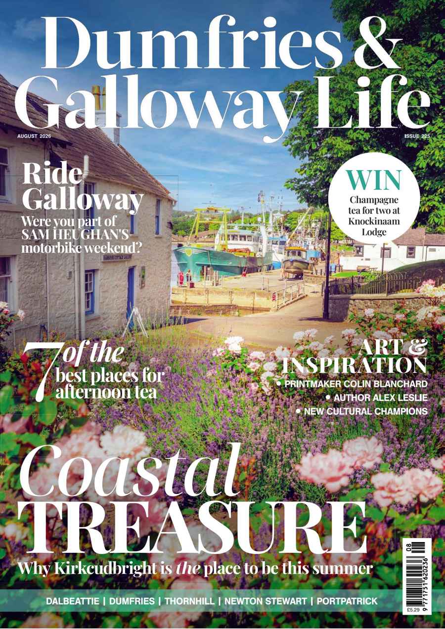 Dumfries & Galloway Life issue August 2026