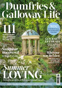 Dumfries & Galloway Life 
                issue Dumfries & Galloway Life