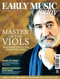 Early Music Today Sep-Nov 2012 
                issue Early Music Today Sep-Nov 2012