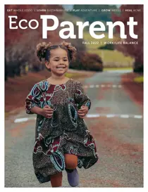 Ecoparent Magazine Fall 2022