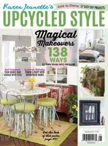 Karen Jeanette's Upcycled Style Summer 2016 
                issue Karen Jeanette's Upcycled Style Summer 2016