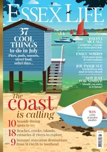 Essex Life 
                issue July 2026
