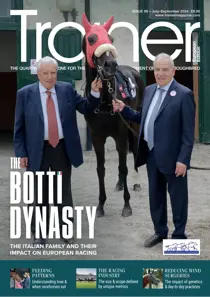 European Trainer Magazine - horse racing July - September 2024