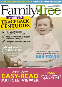 Family Tree December 2017 
                issue Family Tree December 2017