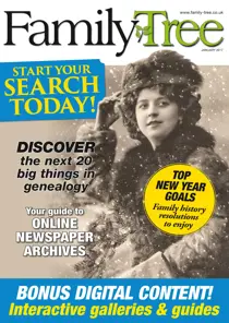 Family Tree January 2017 
                issue Family Tree January 2017