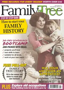 Family Tree September 2017 
                issue Family Tree September 2017