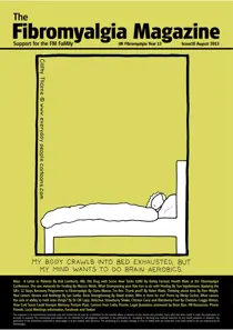 Fibromyalgia Magazine Aug. 2013 
                issue Fibromyalgia Magazine Aug. 2013