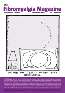 Fibromyalgia Magazine Jan. 2014 
                issue Fibromyalgia Magazine Jan. 2014