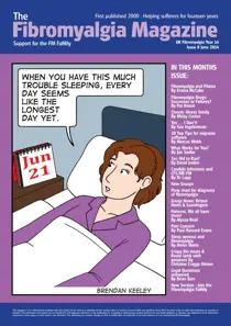 Fibromyalgia Magazine June 2014 
                issue Fibromyalgia Magazine June 2014