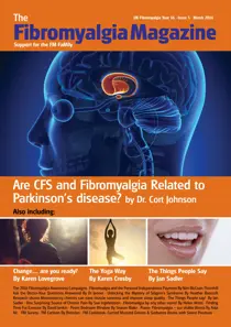 Fibromyalgia Magazine - March 2016 
                issue Fibromyalgia Magazine - March 2016