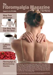 Fibromyalgia March 2014 
                issue Fibromyalgia March 2014
