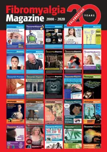 Special 20th Anniversary edition of the Fibromyalgia Magazine 
                issue Special 20th Anniversary edition of the Fibromyalgia Magazine