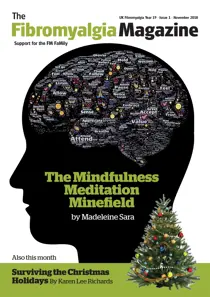 Fibromyalgia Magazine November 2018 
                issue Fibromyalgia Magazine November 2018