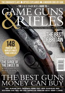 Fieldsports Journal The Fieldsports Guide to Game Guns and Rifles