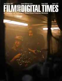 Film and Digital Times 
                issue September 2026