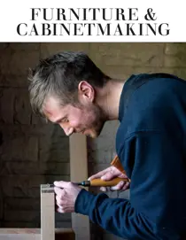 Furniture & Cabinetmaking Issue 315