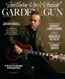 Garden and Gun Magazine April / May 2023