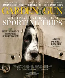 Garden and Gun Magazine October / November 2023