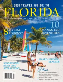 2020 Travel Guide to Florida  
                issue 2020 Travel Guide to Florida 