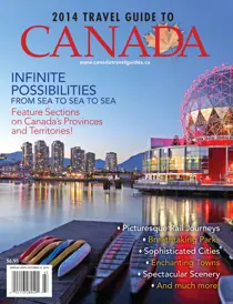 Travel Guide To Canada  2014 
                issue Travel Guide To Canada  2014