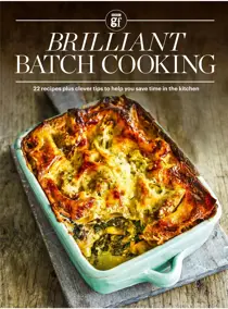 Good Food Magazine Brilliant Batch Cooking