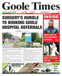 Goole Times 
                issue August 14th 2025