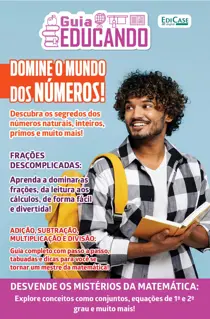 Guia Educando issue Edição 84 - Domine o mundo dos números!