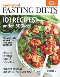 Essential Guide to Fasting Diets Issue 18 
                issue Essential Guide to Fasting Diets Issue 18
