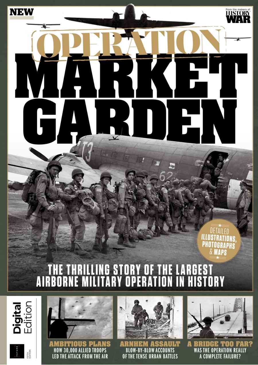 History of War Bookazine issue Operation Market Garden Fifth Edition