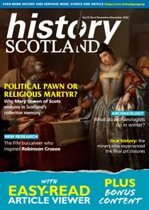 History Scotland Nov-Dec 2022