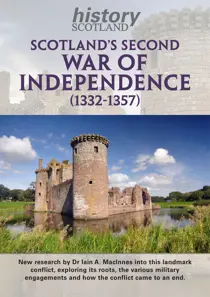 History Scotland Scotland's Second War of Independence (1332-1357)