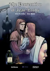 History Scotland The Persecution of Jean Lands