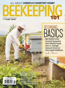 Hobby Farms: Beekeeping 101 
                issue Hobby Farms: Beekeeping 101