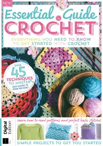 Essential Guide to Crochet 3rd Edition 
                issue Essential Guide to Crochet 3rd Edition