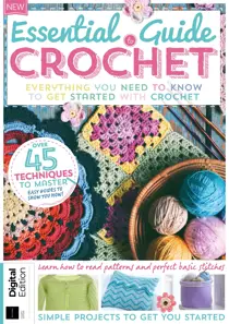 Essential Guide to Crochet 4th Edition 
                issue Essential Guide to Crochet 4th Edition