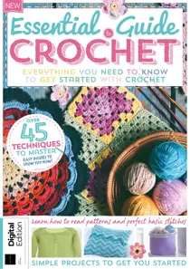 Essential Guide to Crochet Sixth Edition 
                issue Essential Guide to Crochet Sixth Edition