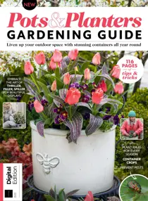 Pots & Planters Gardening Guide Second Edition 
                issue Pots & Planters Gardening Guide Second Edition
