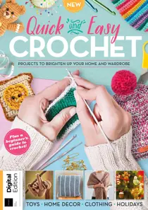 Quick & Easy Crochet Sixth Edition 
                issue Quick & Easy Crochet Sixth Edition