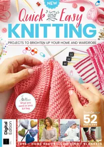 Quick & Easy Knitting Third Edition 
                issue Quick & Easy Knitting Third Edition