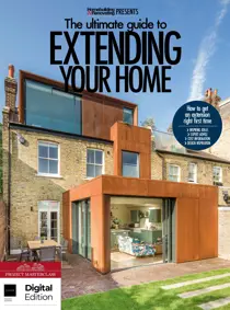 The Ultimate Guide to Extending Your Home 4th edition 
                issue The Ultimate Guide to Extending Your Home 4th edition