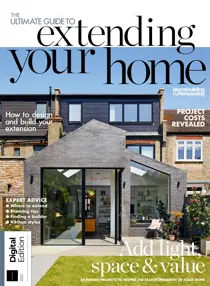 The Ultimate Guide to Extending Your Home 7th Ed 
                issue The Ultimate Guide to Extending Your Home 7th Ed