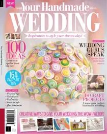 Your Handmade Wedding Sixth Edition 
                issue Your Handmade Wedding Sixth Edition