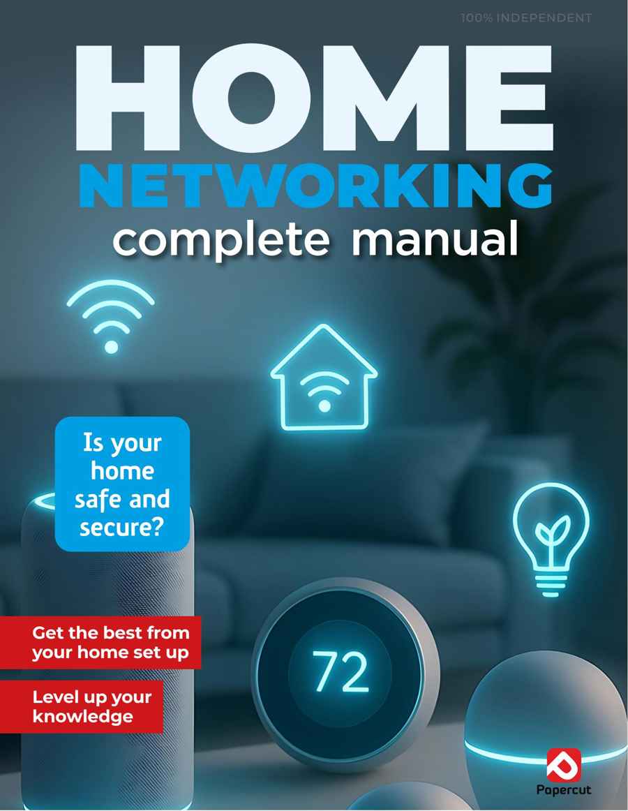 Home Networking & Smart Devices The Complete Manual issue Spring 2026