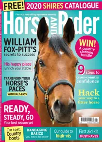 Horse & Rider Magazine – Spring 2020 
                issue Horse & Rider Magazine – Spring 2020