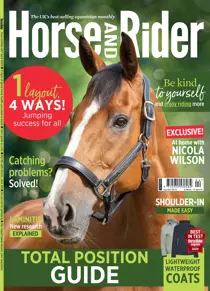 Horse&Rider Magazine - UK equestrian magazine for Horse and Rider Horse&Rider April 2024