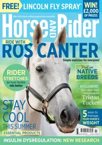 Horse&Rider July 2025 
                issue Horse&Rider July 2025