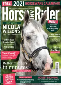 Horse&Rider Magazine – January 2021 
                issue Horse&Rider Magazine – January 2021