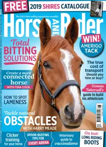 Horse&Rider Magazine – Spring 2019 
                issue Horse&Rider Magazine – Spring 2019