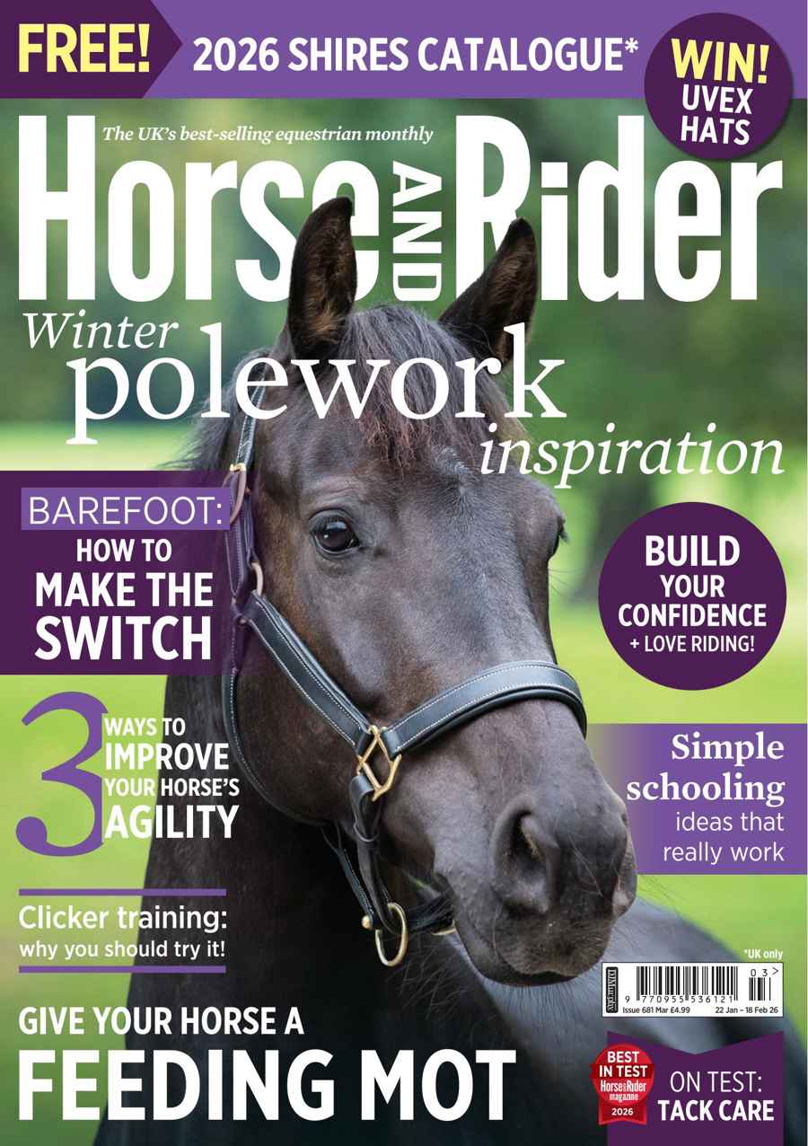 Horse&Rider Magazine - UK equestrian magazine for Horse and Rider issue Horse&Rider March 2026